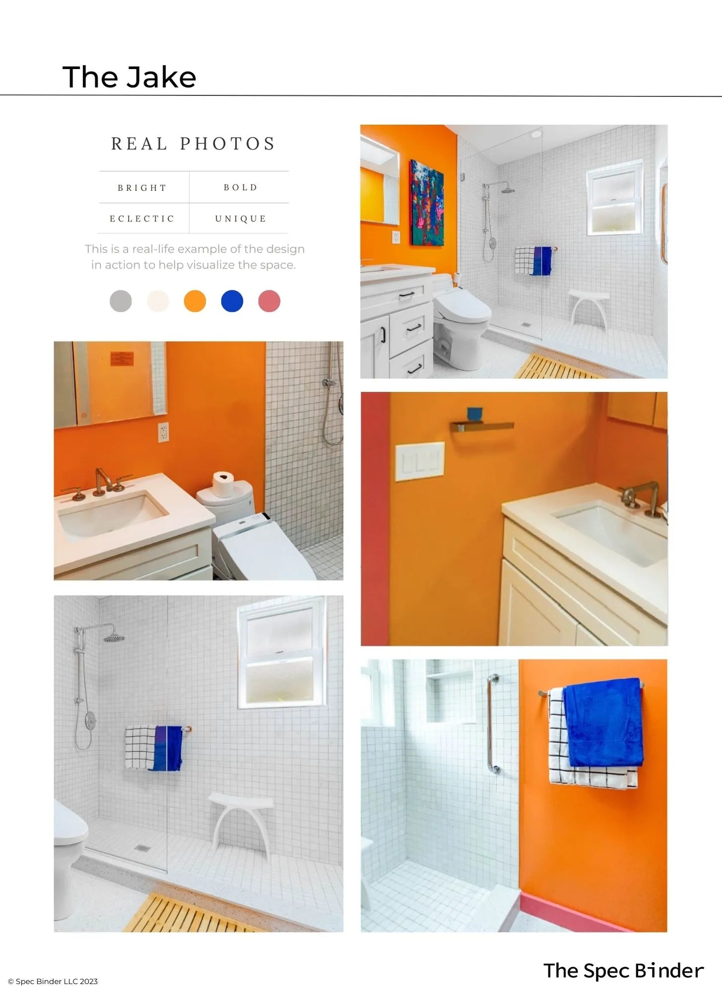 See photos of The Jake paint colors in different spaces.The Jake Full Bath reference images, paint samples, color swatches, and design elements. The Jake bathroom design is Bright, Bold, Eclectic, and Unique. The Jake room design includes 3D renderings, mood boards, color and finish palettes, paint schedules, tile schedules, design brief, product selections, an editable budget document, and a link for one-on-one phone support with our team of professional interior designers.