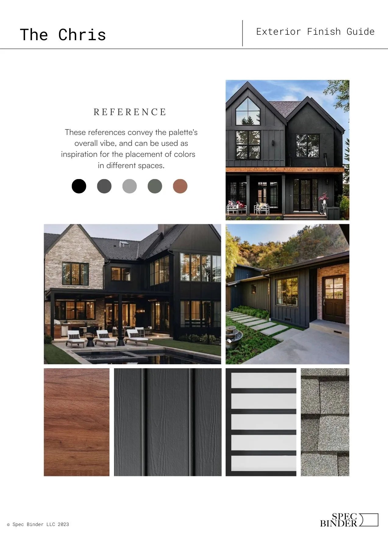See photos of The Chris paint colors in different spaces.The Chris Exterior reference images, paint samples, color swatches, and design elements. The Chris bathroom design is Dark, Moody, Sharp, and Modern. The Chris