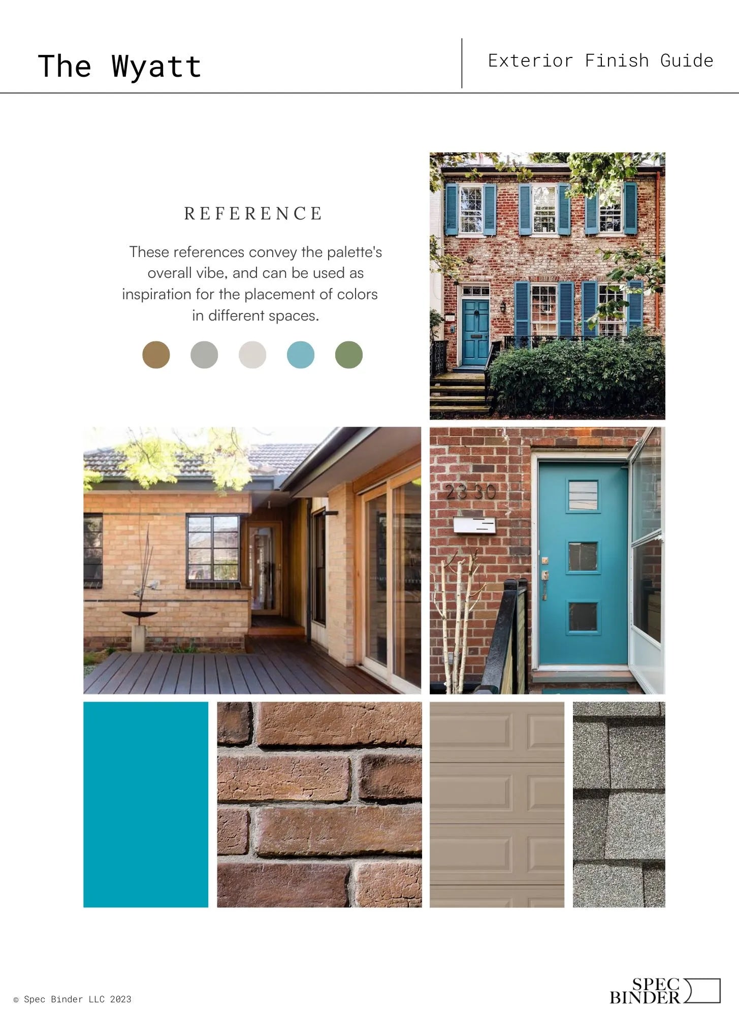 The Wyatt Exterior Finish Palette