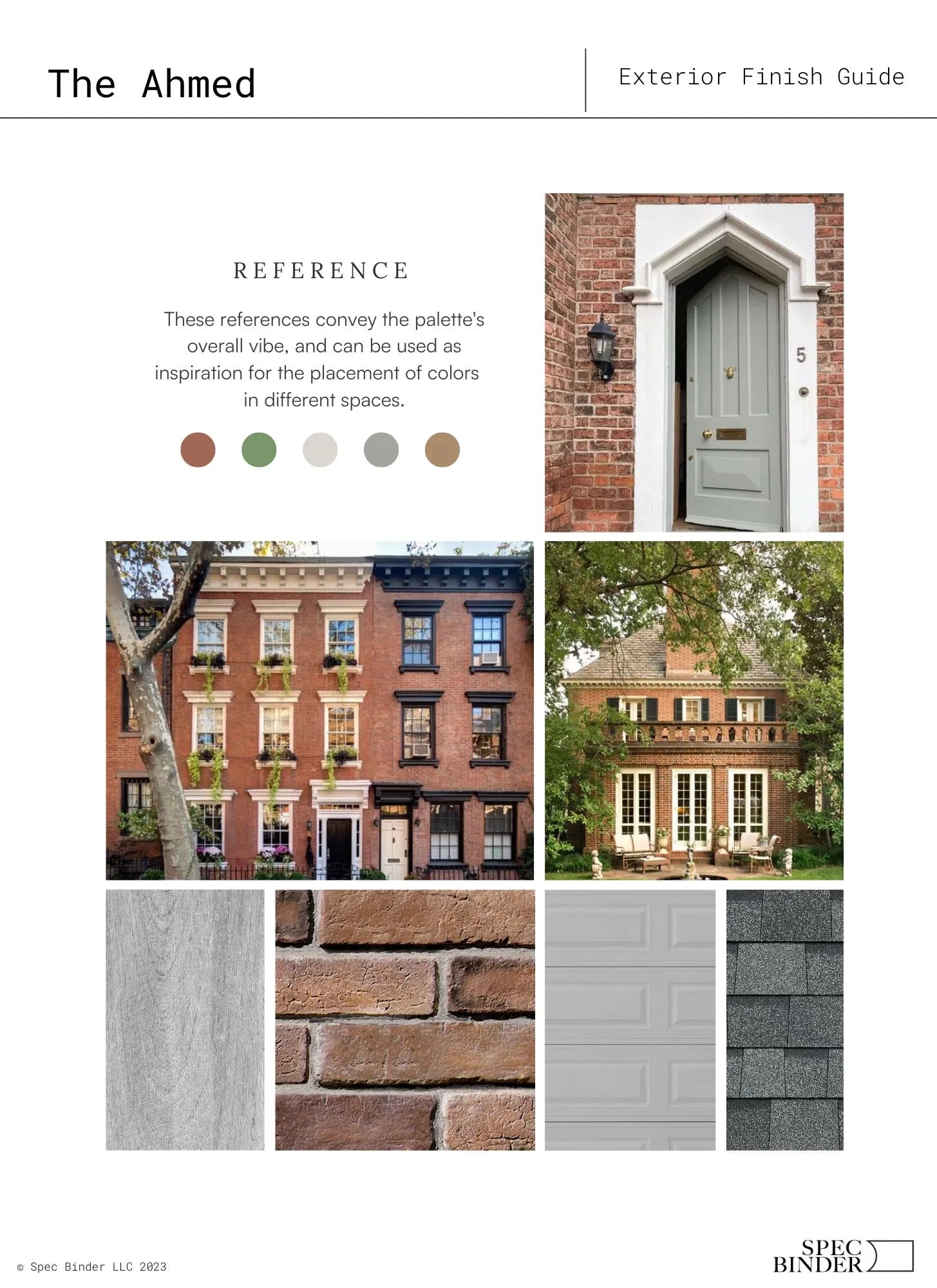See photos of The Ahmed paint colors in different spaces.The Ahmed Exterior reference images, paint samples, color swatches, and design elements. The Ahmed bathroom design is Urban, Family-Friendly, Eclectic, and Classic. The Ahmed