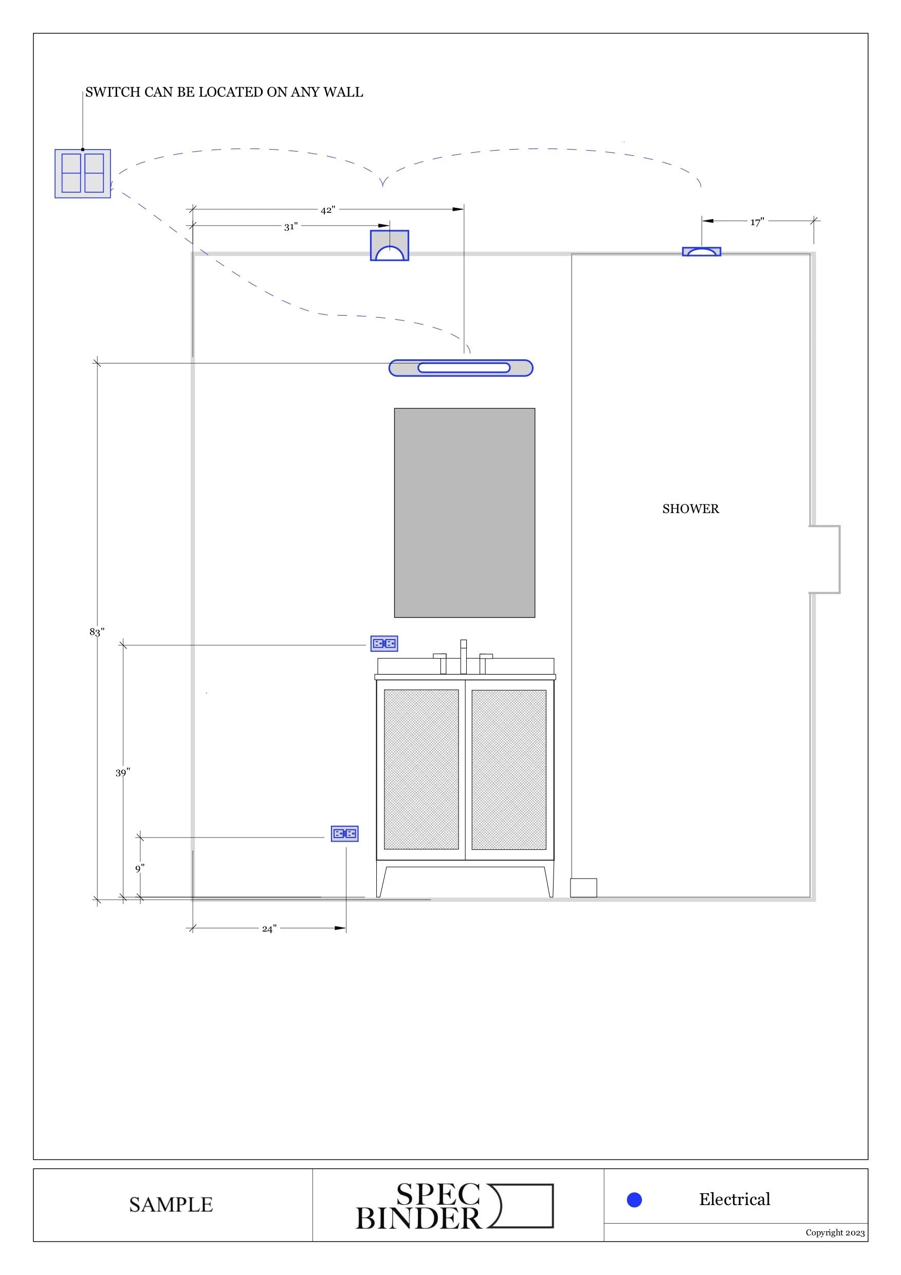 Sample sub-contractor-specific installation sheets. Example of electrician installation sheet or wall elevation for a bathroom